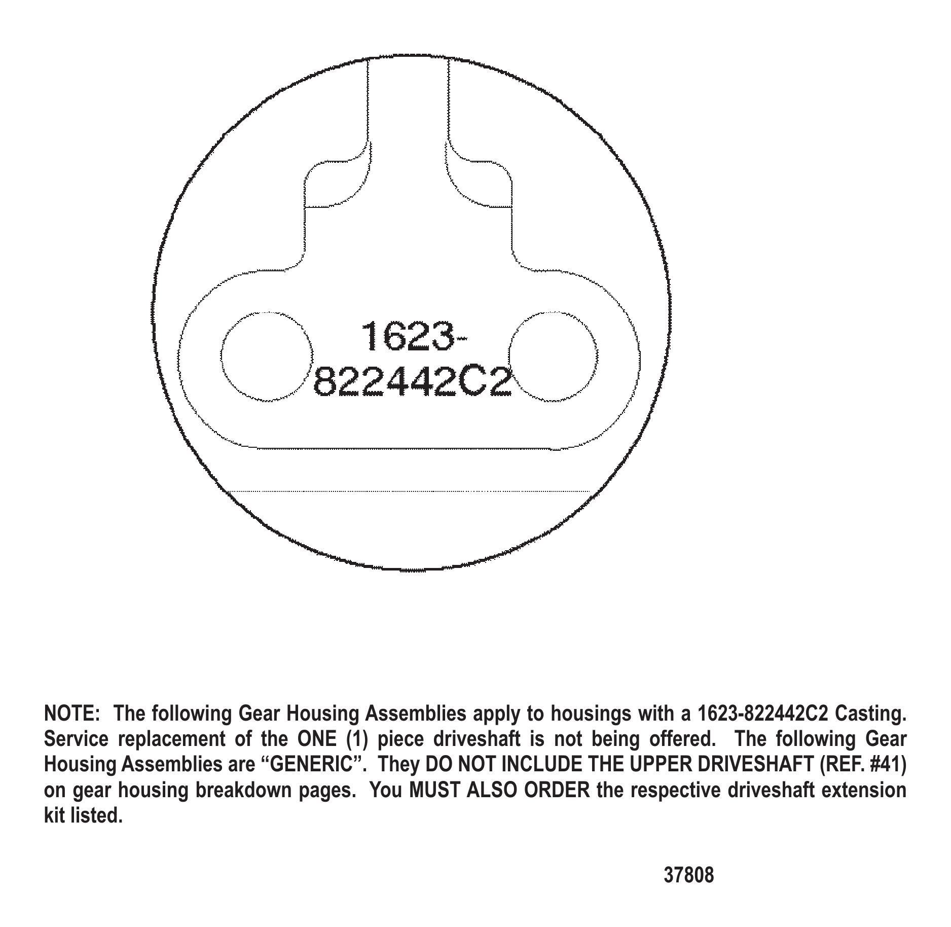 齿轮箱图表(序列号0G437999及以下) GEAR HOUSING CHART (S/N-0G437999 AND BELOW)