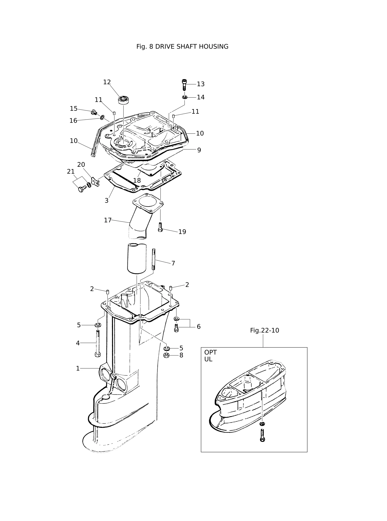 驱动轴壳体 DRIVE SHAFT HOUSING